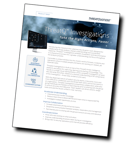 ThreatQ Investigations Product Brief