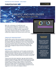 ThreatQuotient and IntelFinder Solution Overview